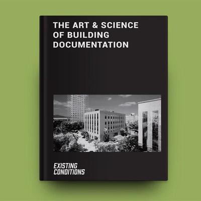 【现货】建筑文献的艺术与科学 The Art & Science of Building Documentation 原版英文建筑设计