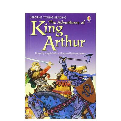 【预售】【Usborne分级阅读2】亚瑟王传奇 The Adventures of King Arthur 原版英文儿童分阶阅读 善本图书