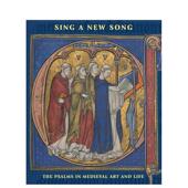 Psalms Life Medieval 诗篇 唱新歌：中世纪艺术与生活中 New and 现货 Song The Art 原版 Sing 英文艺术画册画集