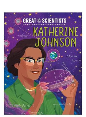 【预售】伟大科学家：凯瑟琳·约翰逊 Great Scientists: Katherine Johnson 原版英文儿童绘本 善本图书