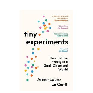 【预售】微型实验：如何在目标至上的世界中自由生活 Tiny Experiments 原版英文商业行销 低风险生活实践方法 善本图书