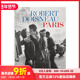 新增未公开街拍作品 罗伯特·杜瓦诺：巴黎 预售 Edition TASCHEN Anniversary 英文摄影作品集 45th 原版