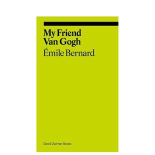 Friend 预售 Ekphrasis Van 英文艺术画册画集 朋友 原版 我 善本图书 梵高 Gogh