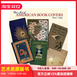 The American 预售 1930 英文印刷版 色彩设计 原版 Art 美国书籍封面艺术：1875 Covers Book 式 1875