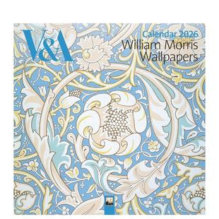 Morris 预售 V&A Wallpapers 原版 2026年挂历 Calendar V&A：威廉·莫里斯壁纸 日历 艺术日历 Wall William