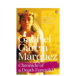 【预售】【马尔克斯逝世100周年纪念】一桩事先张扬的凶杀案 Chronicle of a Death Foretold 原版英文文学小说 善本图书