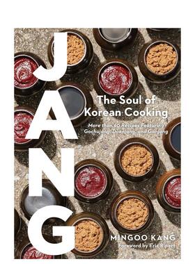 【现货】酱：韩餐灵魂元素 亚洲五十佳餐厅Mingles主厨Mingoo Kang Jang 原版英文餐饮生活美食 善本图书