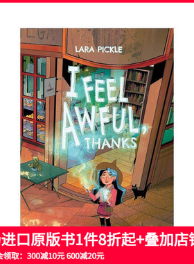 【预售】英文漫画 我觉得糟透了 谢谢 I Feel Awful， Thanks 原版