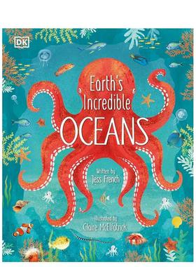【现货】了不起的地球海洋Earth’s Incredible Oceans 6-12岁人文地理生物科普启蒙百科彩图精装儿童英语绘本 英文原版 善本图书
