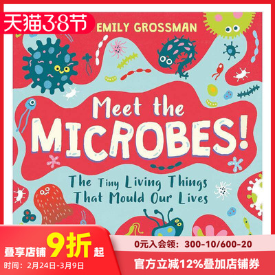 【现货】认识微生物：改变我们生活的微小生物 Meet the Microbes! 原版英文儿童绘本 善本图书