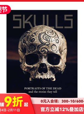 【现货】头骨:肖像及其背后故事Skulls:Portraits of the Dead and the Stories They Tell英文原版人文社科骷髅图集 识骨寻历史