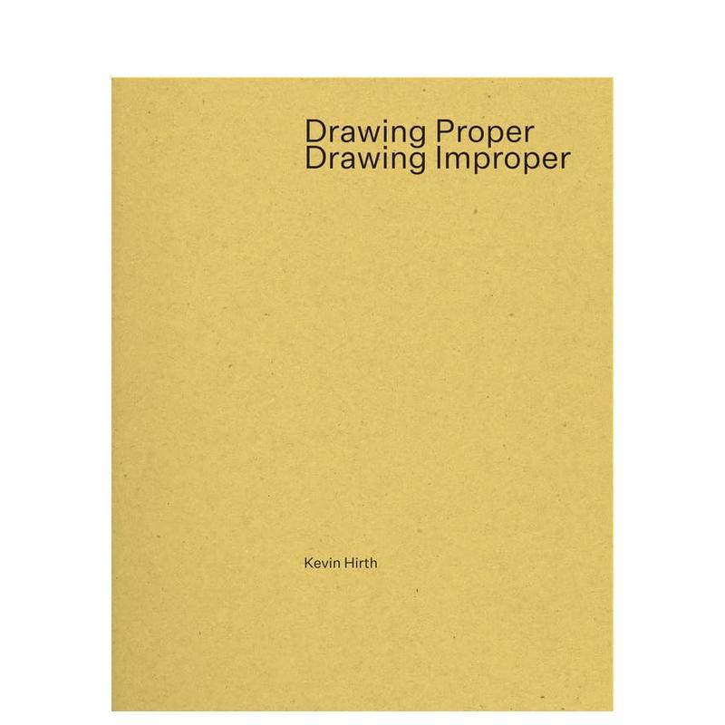 【预售】正确的绘画/不正确的绘画 Drawing Proper/Drawing Improper 原版英文建筑设计