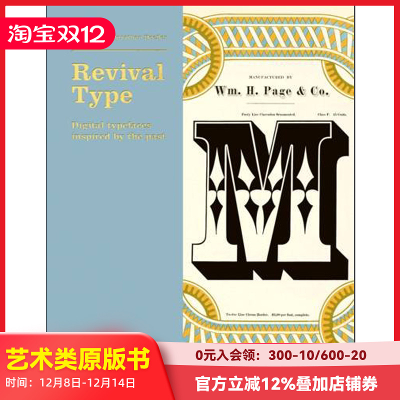 【现货】【T&H】Revival Type: Digital typefaces inspired by the past，复兴字体：灵感源于过去的数码字体设计