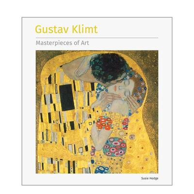 【预售】古斯塔夫·克里姆特（新版） 【Masterpieces of Art】Gustav Klimt 原版英文艺术画册画集