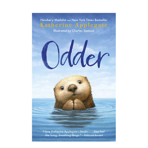 【现货】英文原版 非凡海獭Odder Odder 英文小说 正版进口书籍 善本图书