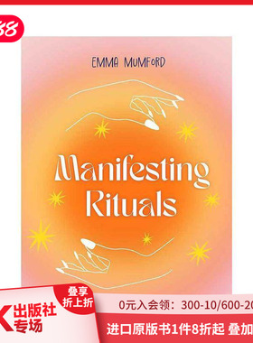 【预售】感应：信息与联系 Manifesting Rituals: Powerful Daily Practices to Manifest Your Dream Life 原版英文心灵