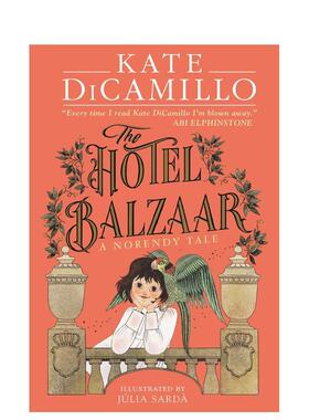 【预售】巴尔扎尔旅馆 The Hotel Balzaar 原版英文儿童绘本 善本图书