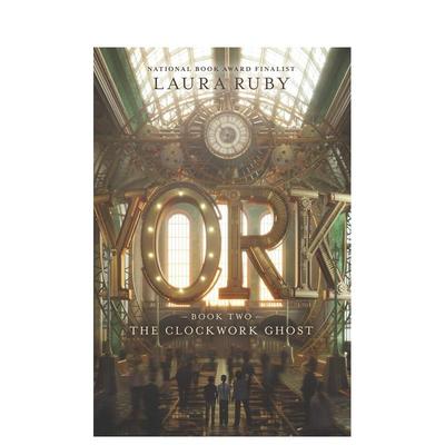 【现货】约克:发条鬼 York: The Clockwork Ghost 原版英文儿童分阶阅读
