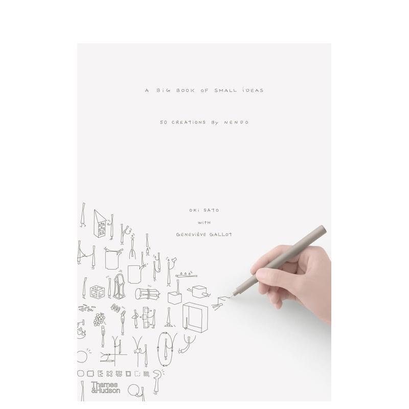 【预售】日本Nendo设计工作室:简单创意实录 Project Nendo: A Big Book Of Small Ideas 原版英文工业产品设计