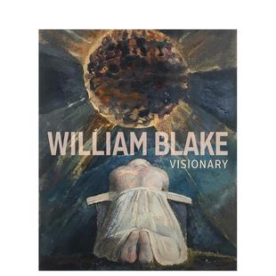 有远见 William 英文艺术画册画集 预售 善本图书 原版 威廉·布莱克 Visionary Blake