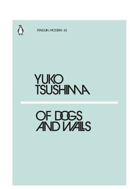 【预售】【企鹅摩登】狗与墙 【Penguin Modern】Of Dogs and Walls 原版英文文学小说