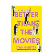 北美晋江 现货 Better the 浪漫文学 比电影更美妙 英文文学小说 原版 than Movies 善本图书