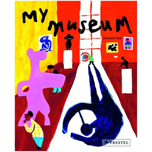 【现货】[PRESTEL出版]My Museum 我的博物馆 英文原版儿童艺术启蒙绘本 精装 2-3-5-6-8岁 善本图书