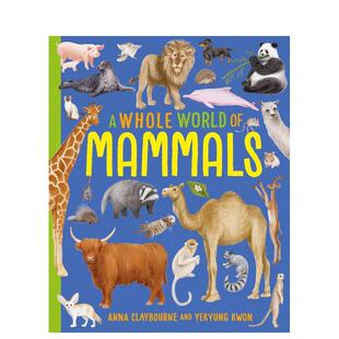 【现货】整个世界系列：哺乳动物 A Whole World of...: Mammals 原版英文儿童绘本 善本图书