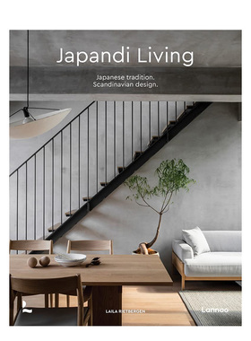 【现货】Japandi风格：日式侘寂. 北欧极简 Japandi Living : Japanese Tradition. 英文原版进口室内设计 善本图书