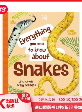 【预售】你需要知道的一切:蛇 Everything You Need to Know About Snakes 原版英文儿童绘本
