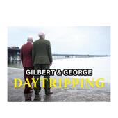 善本图书 Gilbert 预售 Daytripping 吉尔伯特与乔治：日游札记 George 英文艺术画册画集 原版