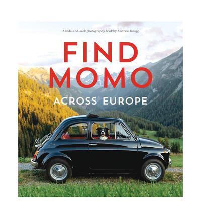 【预售】寻找欧洲各地的莫莫 Find Momo Across Europe: Another Hide-And-Seek Photography Book 原版英文摄影作品集