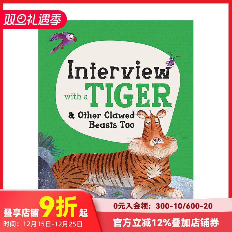 【现货】[入围2022年英国法律协会图书奖]英文原版 动物采访:老虎与其它带爪野兽Interview with a Tiger 儿童英语精装绘本进口书