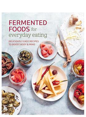 【预售】日常发酵食物：简易美味食谱 Fermented Foods for Everyday Eating 原版英文餐饮生活美食 善本图书