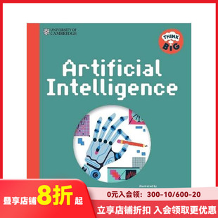 【预售】【剑桥大学:大胆思考】人工智能 【University of Cambridge:Think Big】Artificial Intelligence 原版英文儿童绘本