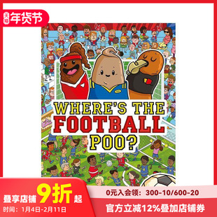 【预售】足球便便在哪里？搜寻书 Where's the Football Poo? A search and find book 原版英文儿童趣味 善本图书