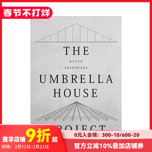 【现货】筱原一男：伞之家建筑项目 Kazuo Shinohara: The Umbrella House Project 进口原版英文建筑艺术 善本图书