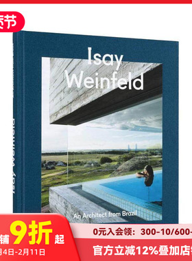 【预售】[Gestalten出版]Isay Weinfeld，伊赛·文菲尔德 巴西住宅建筑师 建筑设计作品集