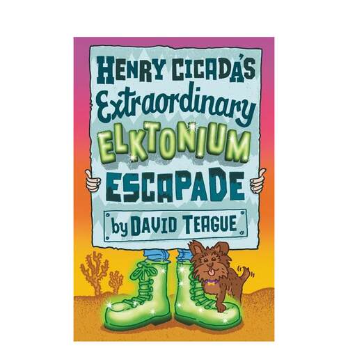 【现货】 Henry Cicada’s Extraordinary Elktonium Escapade，英文原版图书籍进口正版 Teague 儿童分阶阅读