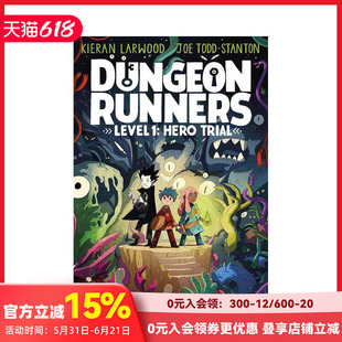 【现货】地牢跑者:英雄审判 蓝彼得奖 Kieran Larwood 水石图书奖Joe Todd-Stanton Dungeon Runners 原版英文儿童故事 善本图书