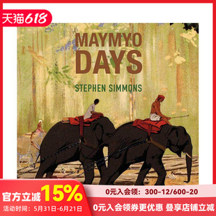 【现货】眉缪岁月:缅甸山站被遗忘的生活 Maymyo Days: Forgotten Lives of a Burma Hill Station 原版英文旅行