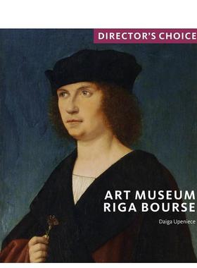 【预售】里加证券交易所艺术博物馆 Art Museum Riga Bourse 原版英文艺术画册画集