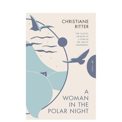 【预售】一个女人的北极之夜 【Pushkin Classics】A Woman in the Polar Night 原版英文文学传记