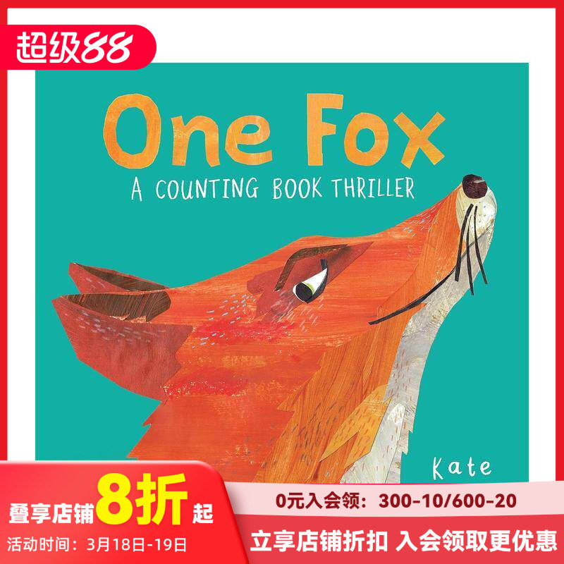 【现货】一只狐狸：数数书One Fox A Counting Book Thriller Kate Read 3-6岁儿童数字数学启蒙早教趣味绘本 英文原版 善本图书