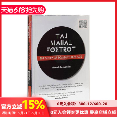 【预售】泰姬陵狐步舞：孟买爵士时代的故事 Taj Mahal Foxtrot : The Story of Bombay's Jazz Age 原版英文音乐 善本图书