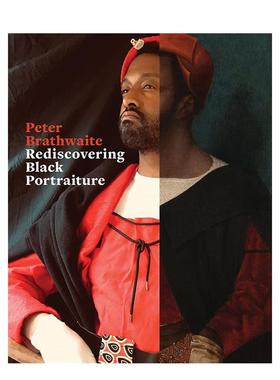【预售】重新发现黑人肖像画 Rediscovering Black Portraiture 原版英文艺术画册画集