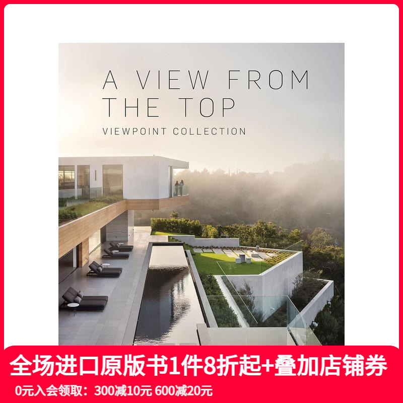 【预售】俯视图：观点集合 A View from the : Viewpoint Collection 原版英文建筑设计 善本图书
