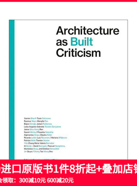 【预售】作为建成批评的建筑：2023建筑批评国际会议文集 Architecture as Built Criticism 原版英文建筑设计