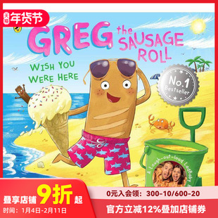 【预售】香肠卷格雷格 希望你在这里 Greg the Sausage Roll: Wish You Were Here 原版英文儿童绘本 善本图书