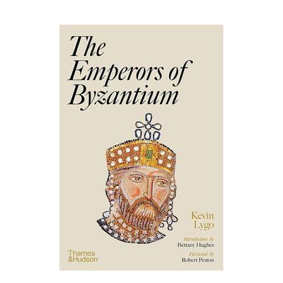 【现货】拜占庭皇帝 The Emperors of Byzantium 原版英文人文历史进口原版善本图书